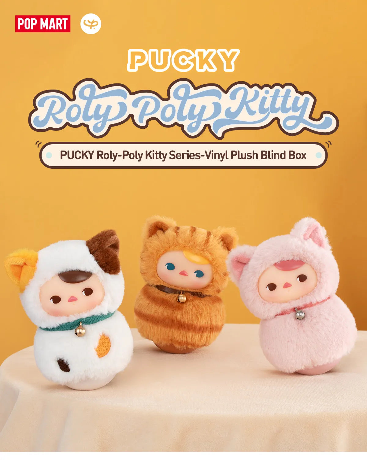 PUCKY Roly-Poly Kitty Series-Vinyl Plush Blind Box Series